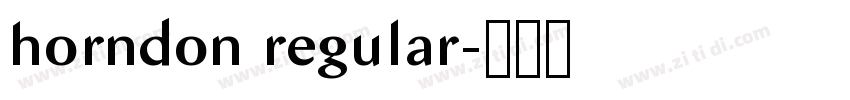 horndon regular字体转换 horndon regular字体转换